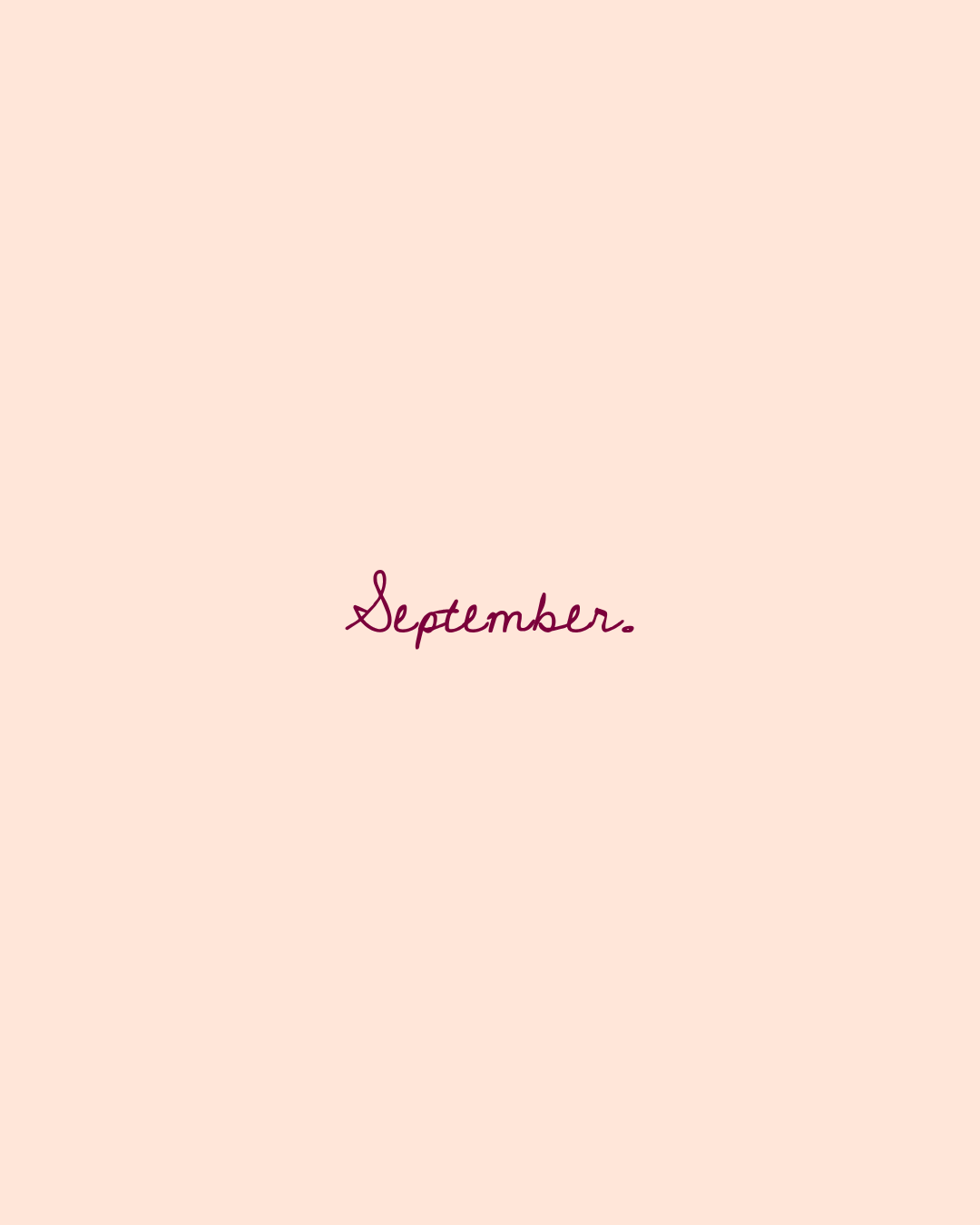 September Production