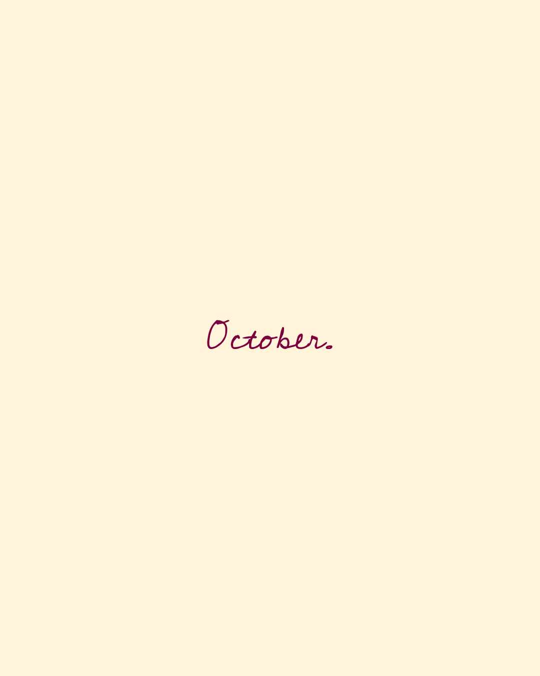 October Production