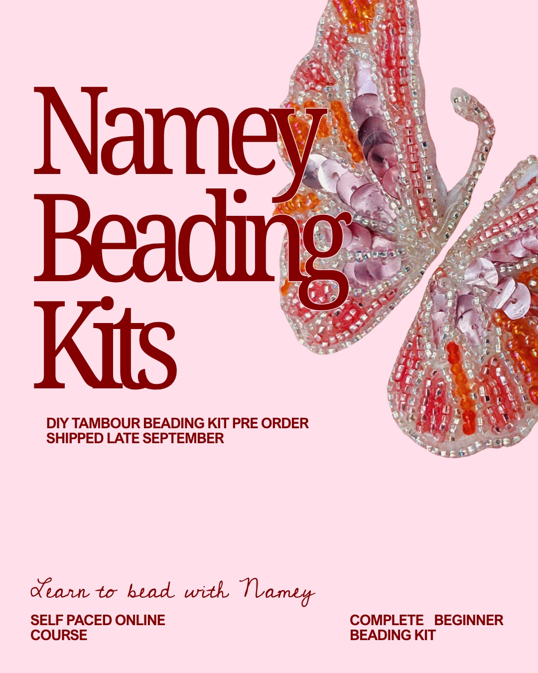 Namey Tambour Beading Kit + Online Course (PRE ORDER)